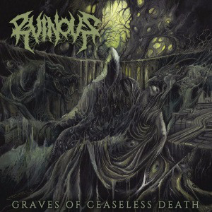 Ruinous ‎– Graves Of Ceaseless Death CD