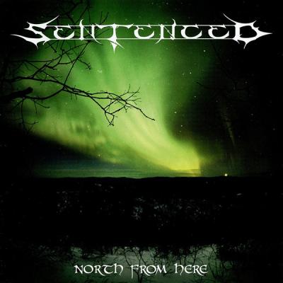 Sentenced ‎– North From Here CD