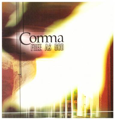 Comma - Free As God CD