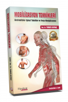 Mobilizasyon Teknikleri Ekstremiteler-Spinal Teknikler ve Fasya Manipülasyonu