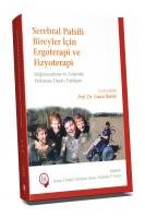 Serebral Palsili Bireyler İçin   Ergoterapi ve Fizyoterapi