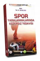 Spor Yaralanmalarında Egzersiz Tedavisi - Gül Baltacı, Nevin Ergun, Volga Bayrakcı Tunay