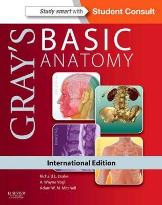 Gray's Basic Anatomy Drake, Vogl & Mitchell