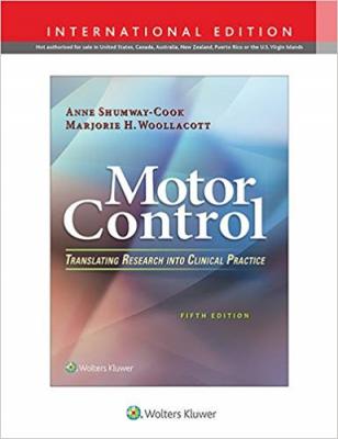 Motor Control Anne Shumway-Cook PT PhD FAPTA