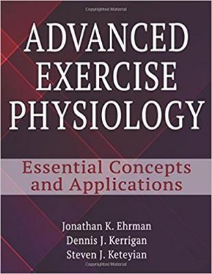 Advanced Exercise Physiology Jonathan Ehrman