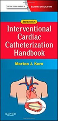 The Interventional Cardiac Catheterization Handbook Kern