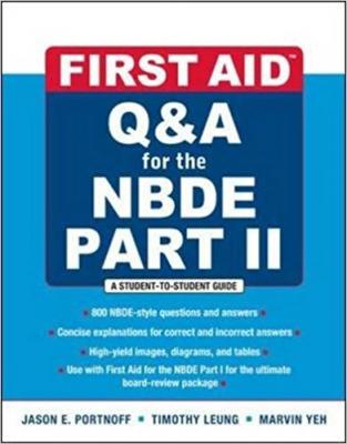 First Aid Q and A For The NBDE Part II Jason E. Portnof