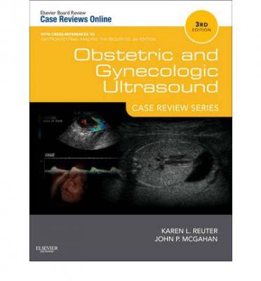 Obstetric and Gynecologic Ultrasound: Case Review Series Reuter