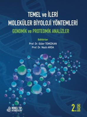 Temel ve İleri Moleküler Biyoloji Yöntemleri Genomik ve Proteomik Anal
