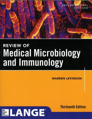 Review of Medical Microbiology and Immunology Warren Levinson