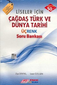 12. Sınıf Çağdaş Türk ve Dünya Tarihi Üçrenk Soru Bankası