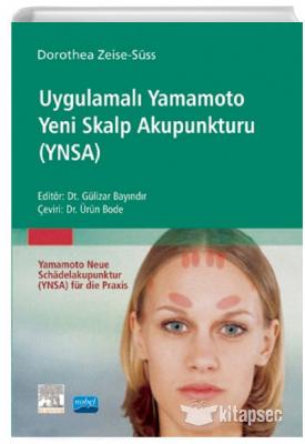 Uygulamalı Yamamoto Yeni Skalp Akapunkturu (YNSA)