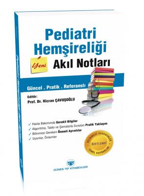 Pediatri Hemşireliği Akıl Notları Prof. Dr. Hicran Çavuşoğlu