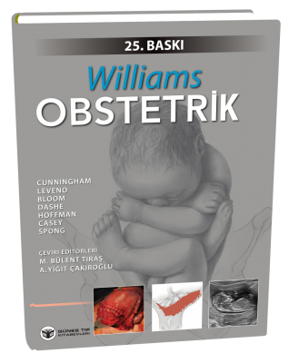 Williams Obstetrik 25.Baskı Bülent Tıraş