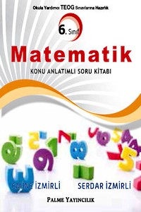6. Sınıf Matematik Konu Anlatımlı Soru Kitabı