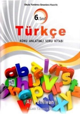 6. Sınıf Türkçe Konu Anlatımlı Soru Kitabı