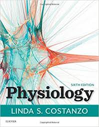 Physiology, 6th Edition Costanzo Linda S. Costanzo
