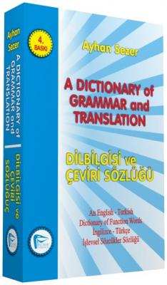 A Dictionary Of Grammar And Translation - Dilbilgisi ve çeviri Sözlüğü