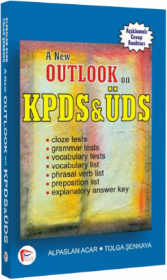A New Outlook on KPDS & ÜDS Tolga Şenkaya