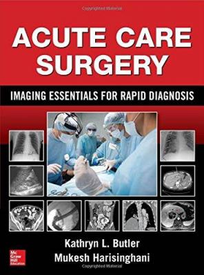 Acute Care Surgery Kathryn L. Butler