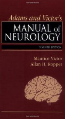 Adams and Victor's Manual of Neurology Maurice Victor