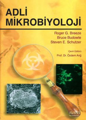 Adli Mikrobiyoloji - Özlem Anğ Özlem Anğ