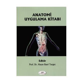Anatomi Uygulama Kitabı Hasan Basri TURGUT