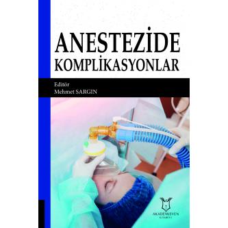 Anestezide Komplikasyonlar Mehmet SARGIN