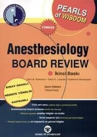 Anesthesiology Board Review Anestezi - Türkçe - Prof. Dr. Yüksel KEçİK