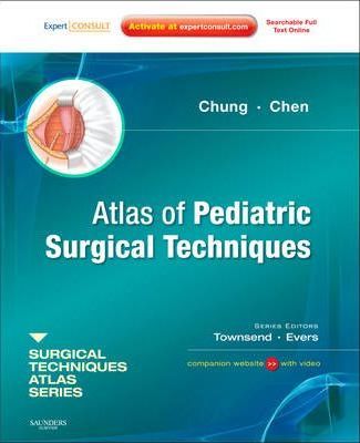 Atlas of Pediatric Surgical Techniques Dai H Chung