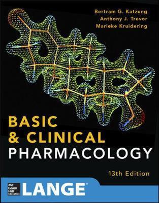 Basic and Clinical Pharmacology Bertram G. Katzung
