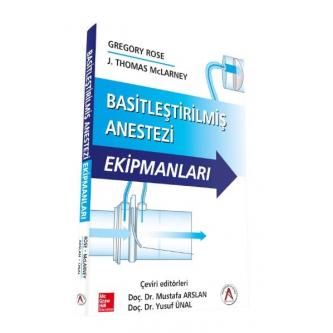 Basitleştirilmiş Anestezi Ekipmanları Mustafa ARSLAN