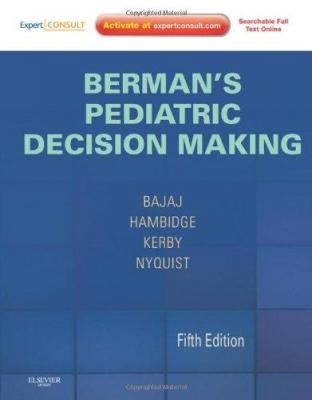 Berman's Pediatric Decision Making Lalit Bajaj