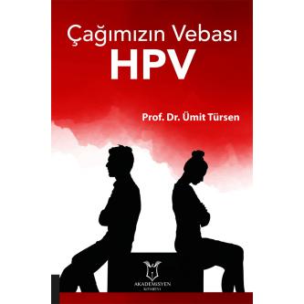 Çağımızın Vebası HPV Prof. Dr. Ümit Türsen