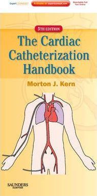 Elsevier Cardiac Catheterization Handbook - 5th Edition Kern