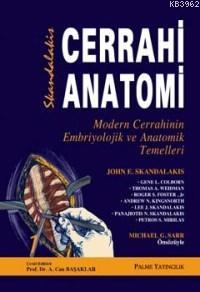 Cerrahi Anatomi (2 Cilt Takım) John E. Skandalakis