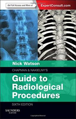 Chapman & Nakielny's Guide to Radiological Procedures Nick Watson