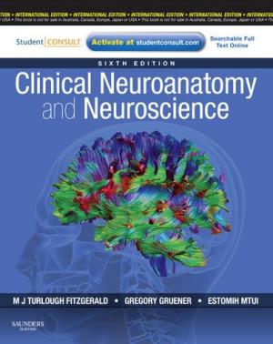 Clinical Neuroanatomy and Neuroscience M. J. T. FitzGerald