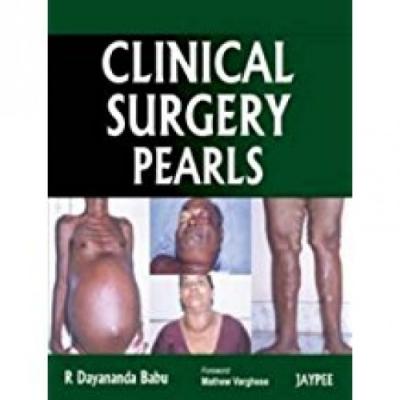 Clinical Surgery Pearls R Dayananda Babu