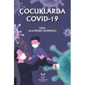 Çocuklarda COVID-19 Seval ŞİMŞEK UZUNOĞLU