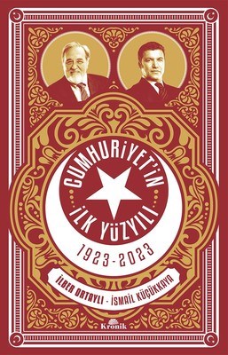 Cumhuriyetin İlk Yüzyılı 1923–2023