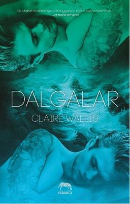 Dalgalar - Claire Wallis