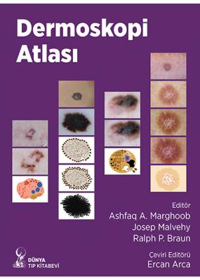 Dermoskopi Atlası / ARCA Prof. Dr. Ercan ARCA