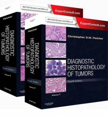 Diagnostic Histopathology of Tumors: 2 Volume Set Christopher D.M. Fle