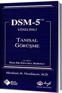 DSM - 5 Yönelimli Tanısal Görüşme - Ertuğrul Köroğlu