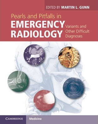 Emergency Radiology Martin L. Gunn