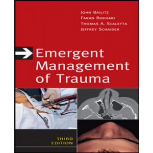 Emergent Management of Trauma John Bailitz