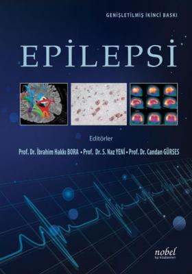 Epilepsi: Genişletilmiş İkinci Baskı Prof. Dr. S. Naz Yeni