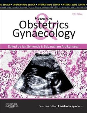 Essential Obstetrics and Gynaecology Ian M. Symonds