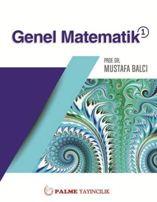 Palme Genel Matematik 1 - Mustafa Balcı Mustafa Balcı